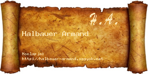 Halbauer Armand névjegykártya